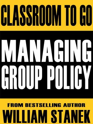 cover image of Managing Group Policy Classroom-To-Go: Windows Server 2003 Edition